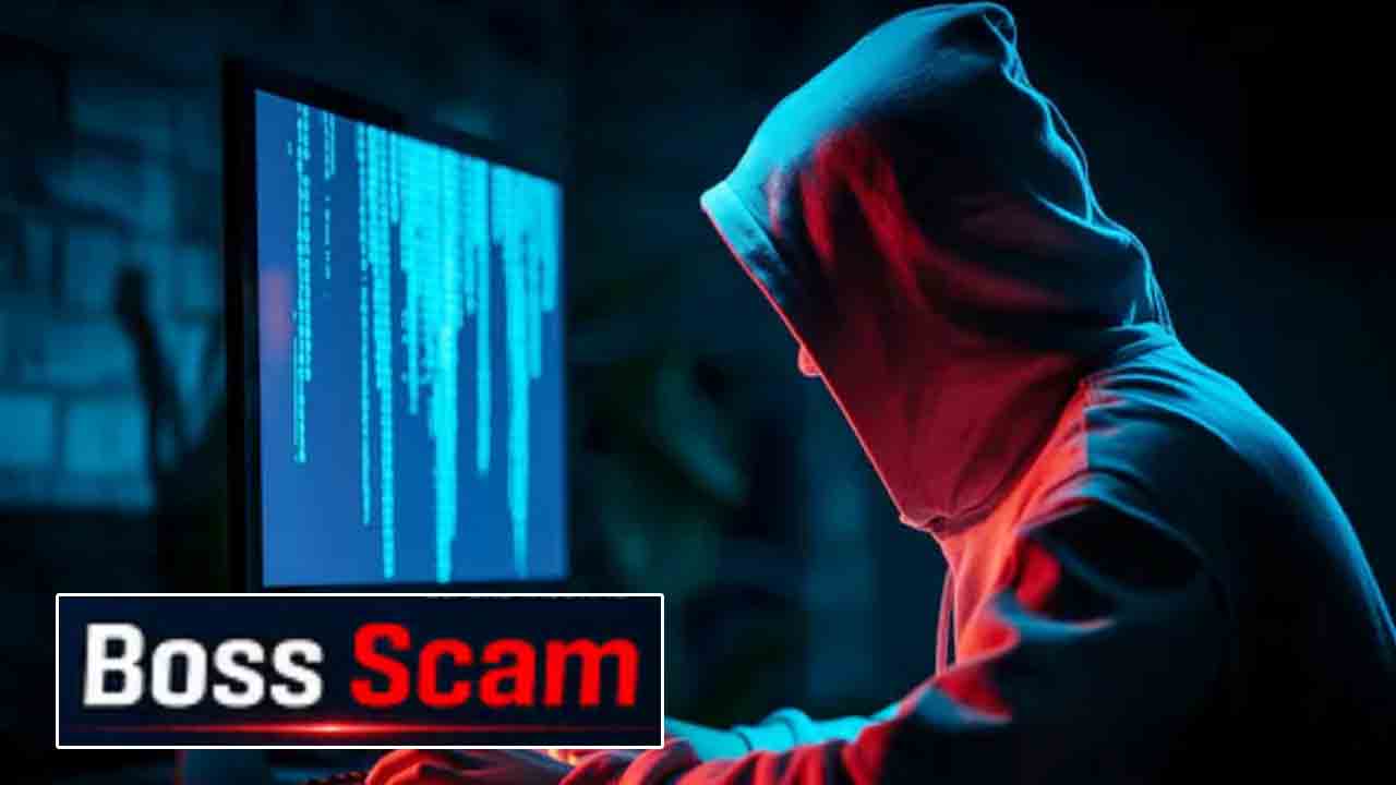 ‘బాస్‌ స్కామ్‌’పై బీ కేర్‌ఫుల్‌