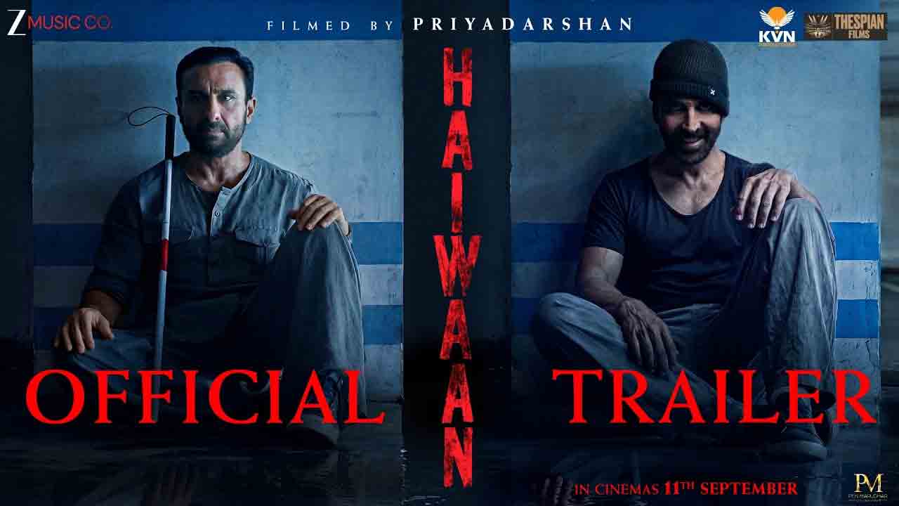 Haiwaan | అక్షయ్ కుమార్, సైఫ్ అలీ ఖాన్ ‘హైవాన్’ ట్రైలర్ రిలీజ్.. విలన్‌గా అక్షయ్!