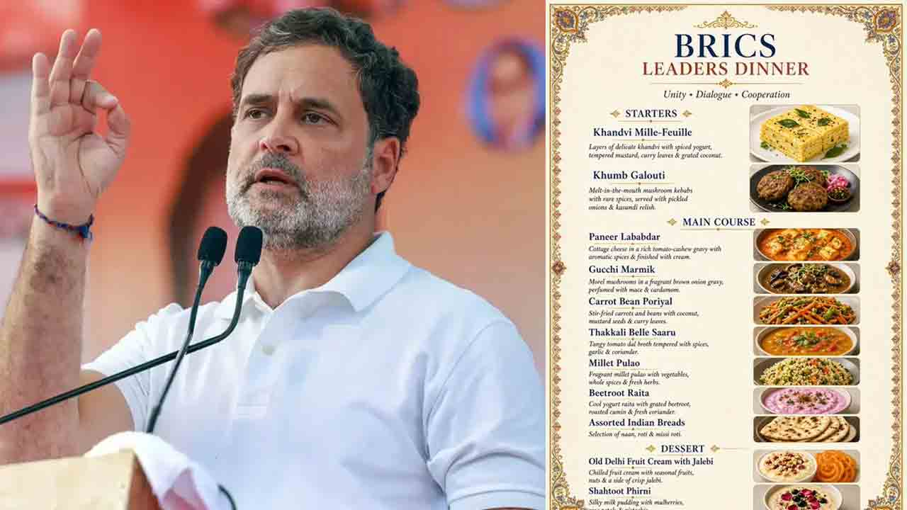 Rahul Gandhi | బ్రిక్స్ విందులో మాంసాహారం ఎక్కడ?.. ఇదేనా భారతీయ రుచుల వైవిధ్యం..?