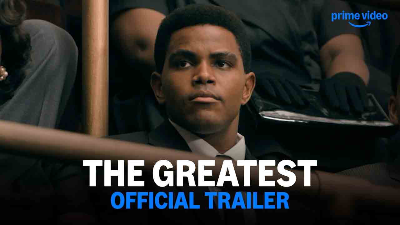 The Greatest Trailer | బాక్సింగ్ దిగ్గ‌జం మొహమ్మద్ అలీ బయోపిక్.. ‘ది గ్రేటెస్ట్’ ట్రైల‌ర్‌ విడుద‌ల